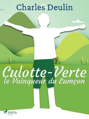 cover image of Culotte-Verte, le Vainqueur du Lumçon